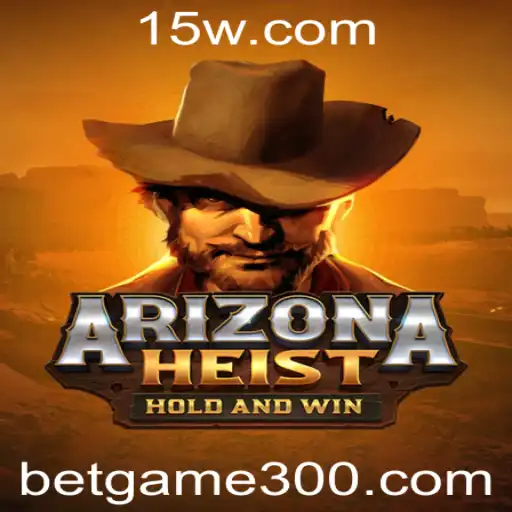 ArizonaHeist: Mergulhando na Aventura do Game300